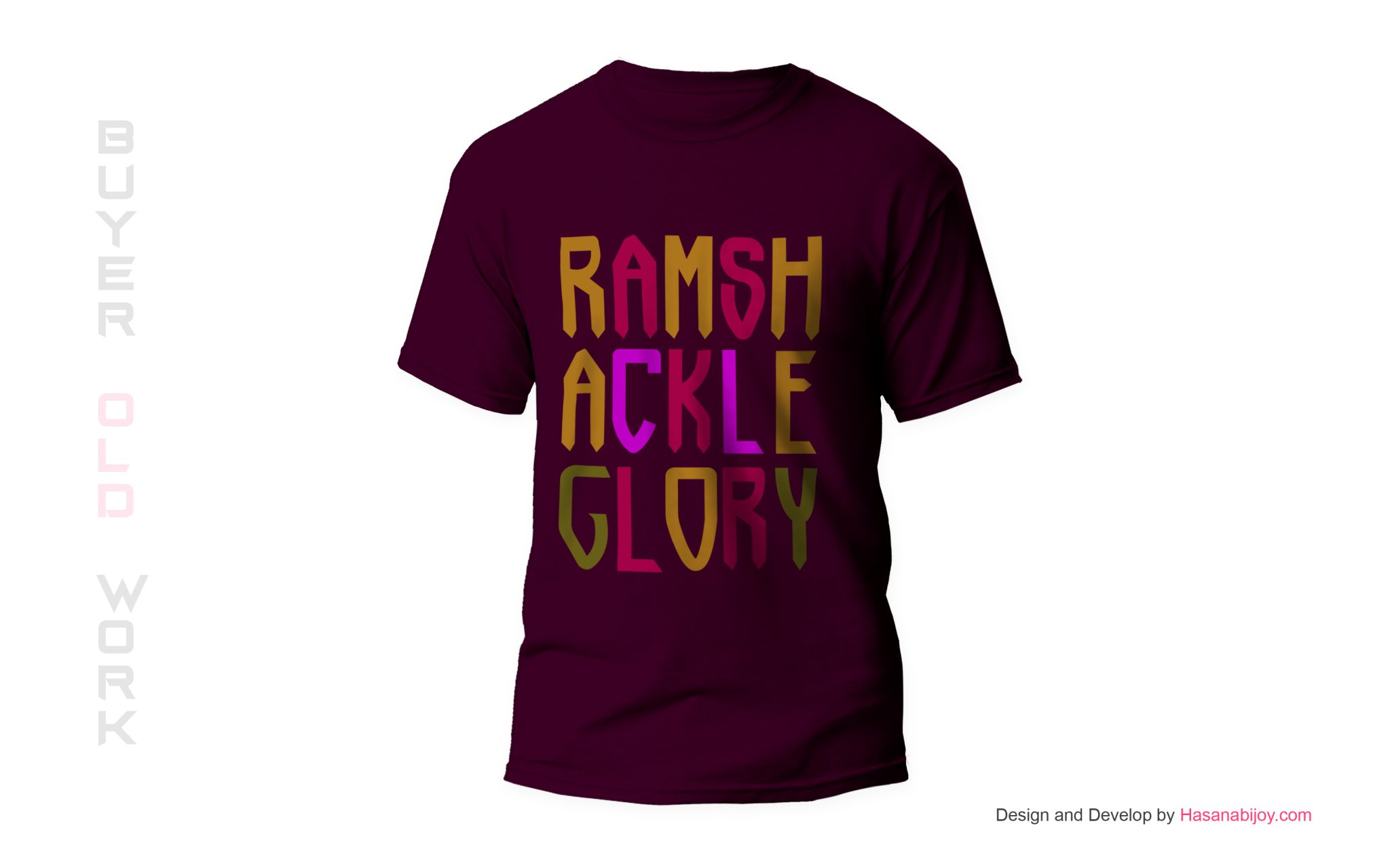 Buyer Custom Letter T-shirt Design - Hasan Ahmed Bijoy